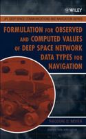 Formulation for Observed and Computed Values of Deep Space Network Data Types for Navigation 0471445355 Book Cover
