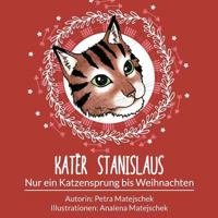 Kater Stanislaus: Nur ein Katzensprung bis Weihnachten 3743100967 Book Cover