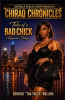 Tales of a Bad Chick (Keyanna's Story) B0H1V74FPV Book Cover
