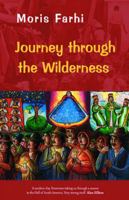 Journey Through The Wilderness 0863563724 Book Cover