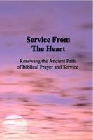Service From the Heart 0615164021 Book Cover
