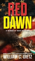 Red Dawn: A Winds of War Novella 1649731841 Book Cover