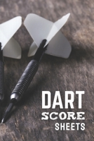 Dart Score Sheets: Customized Darts Cricket and 301 & 501 Games Dart Score Sheet All in One Logbook; Essential Score Keeper Record Book For Competition; Training Aid For Beginners & Advanced Players M 1695370090 Book Cover