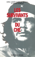 Les survivants du Ché 2268019969 Book Cover