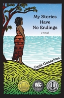 My Stories Have No Endings 1777437415 Book Cover