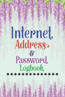 Internet Address & Password Logbook: Internet Address Password Logbook Record Book For Seniors 6" x 9" Size 1660355567 Book Cover