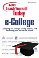 Sams Teach Yourself e-College Today 0672319780 Book Cover