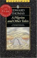 The Pilgrim and Other Tales (Everyman's Library (Paper)) 0460870831 Book Cover