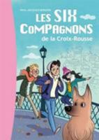 Les six compagnons de la Croix Rousse 2012019935 Book Cover