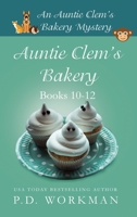 Auntie Clem's Bakery: Books 10-12 1774680866 Book Cover