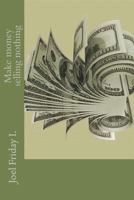 Make Money Selling Nothing 1722440139 Book Cover