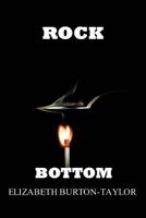 ROCK BOTTOM 0985945303 Book Cover