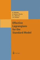 Effective Lagrangians for the Standard Model 3642638899 Book Cover