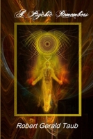 A Psychic Remembers 1387885472 Book Cover