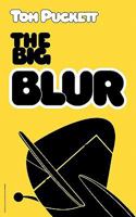 The Big Blur 1608447111 Book Cover