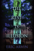 The Rest Is Illusion 1635338247 Book Cover