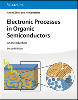 Electronic Processes in Organic Semiconductors: An Introduction 3527332928 Book Cover