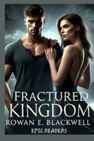 Fractured Kingdom B0DVT3P536 Book Cover