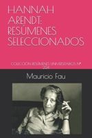 HANNAH ARENDT: RESÚMENES SELECCIONADOS: COLECCIÓN RESÚMENES UNIVERSITARIOS Nº 224 1982929286 Book Cover