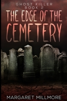 The Edge Of The Cemetery 1715783042 Book Cover