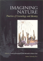 Imagining Nature: Practices of Cosmology and Identity 8772889454 Book Cover