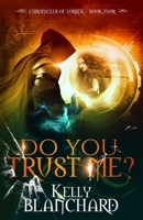 Do You Trust Me? 1981877290 Book Cover