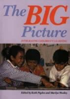 The Big Picture: Integrating Children's Learning 0435087924 Book Cover