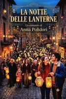 La Notte Delle Lanterne B0H913YFB6 Book Cover