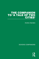 The Companion to 'A Tale of Two Cities' 0367749718 Book Cover