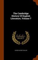 The Cambridge History Of English Literature, Volume 7 1149311770 Book Cover
