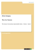 War for Talents: Wie k�nnen Unternehmen Spitzenkr�fte finden - f�rdern - halten? 364026679X Book Cover