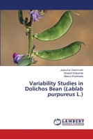 Variability Studies in Dolichos Bean (Lablab purpureus L.) 6203840602 Book Cover