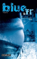 Blue.fr: Théâtre 2296969992 Book Cover
