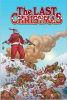 The Last Christmas 1582406766 Book Cover