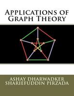 Applications of Graph Theory 1466397098 Book Cover