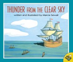 Thunder From the Clear Sky 0689317751 Book Cover