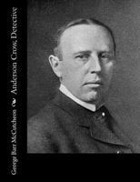 Anderson Crow, Detective 151768448X Book Cover