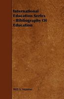 Bibliography of Education; 1436788528 Book Cover