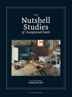 The Nutshell Studies of Unexplained Death 1580931456 Book Cover