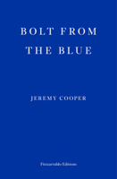Bolt from the Blue 1913097463 Book Cover