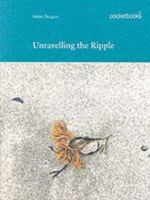 Unravelling the Ripple (Polygon Pocketbooks) 0748663037 Book Cover