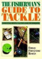 Fisherman's Guide To Tackle 1840370564 Book Cover