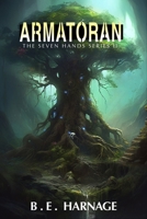 Armatoran: A Dark Fantasy Space Opera B093KPVQ71 Book Cover