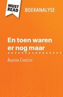En toen waren er nog maar van Agatha Christie (Boekanalyse): Volledige analyse en gedetailleerde samenvatting van het werk (Dutch Edition) 2808699433 Book Cover