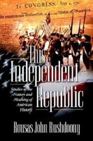 This Independent Republic 1879998246 Book Cover