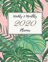 2020 Weekly & Monthly Planner: Simple and Minimalistic Floral Nature Art Calendar with Inspirational and Motivational Quotes for Women 1675263590 Book Cover