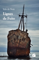 Lignes de Fuite (French Edition) 2754754121 Book Cover
