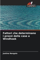 Fattori che determinano i prezzi delle case a Windhoek 620412305X Book Cover