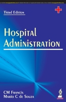 Hospital Administration /3rd EDN. 8171797210 Book Cover