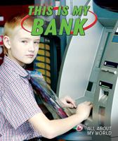 This Is My Bank 0766081060 Book Cover
